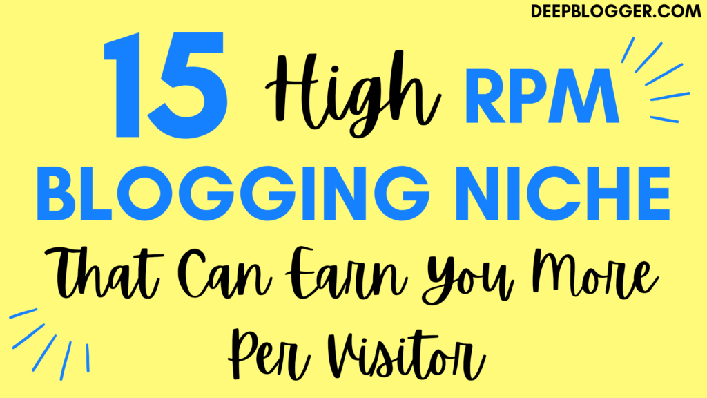 High rpm blogging niche