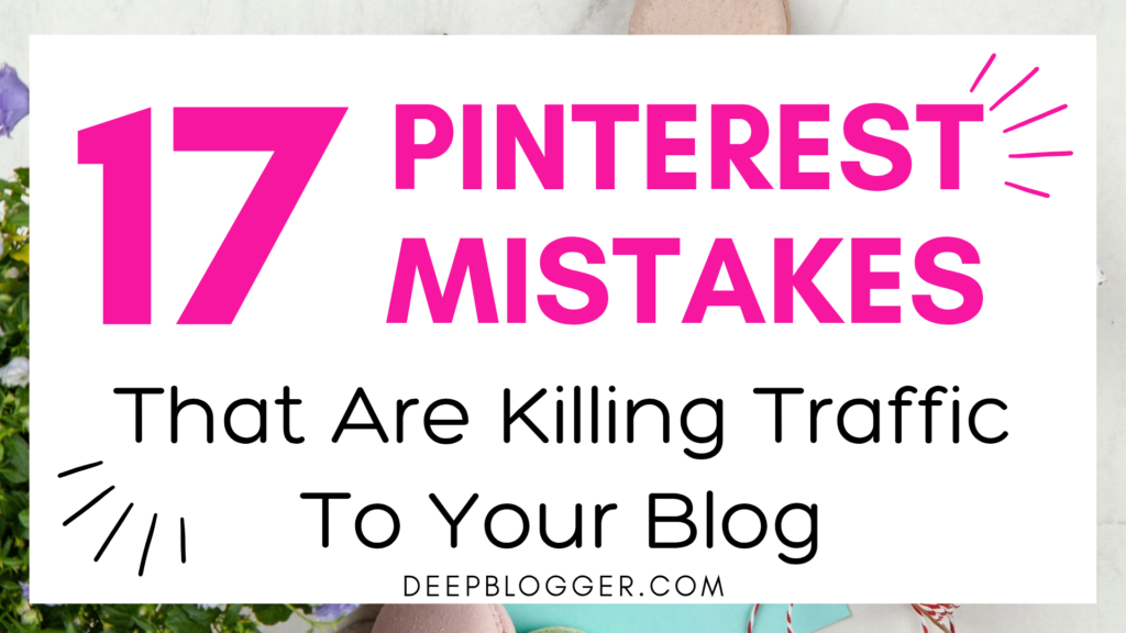 Pinterest mistakes to avoid for growth