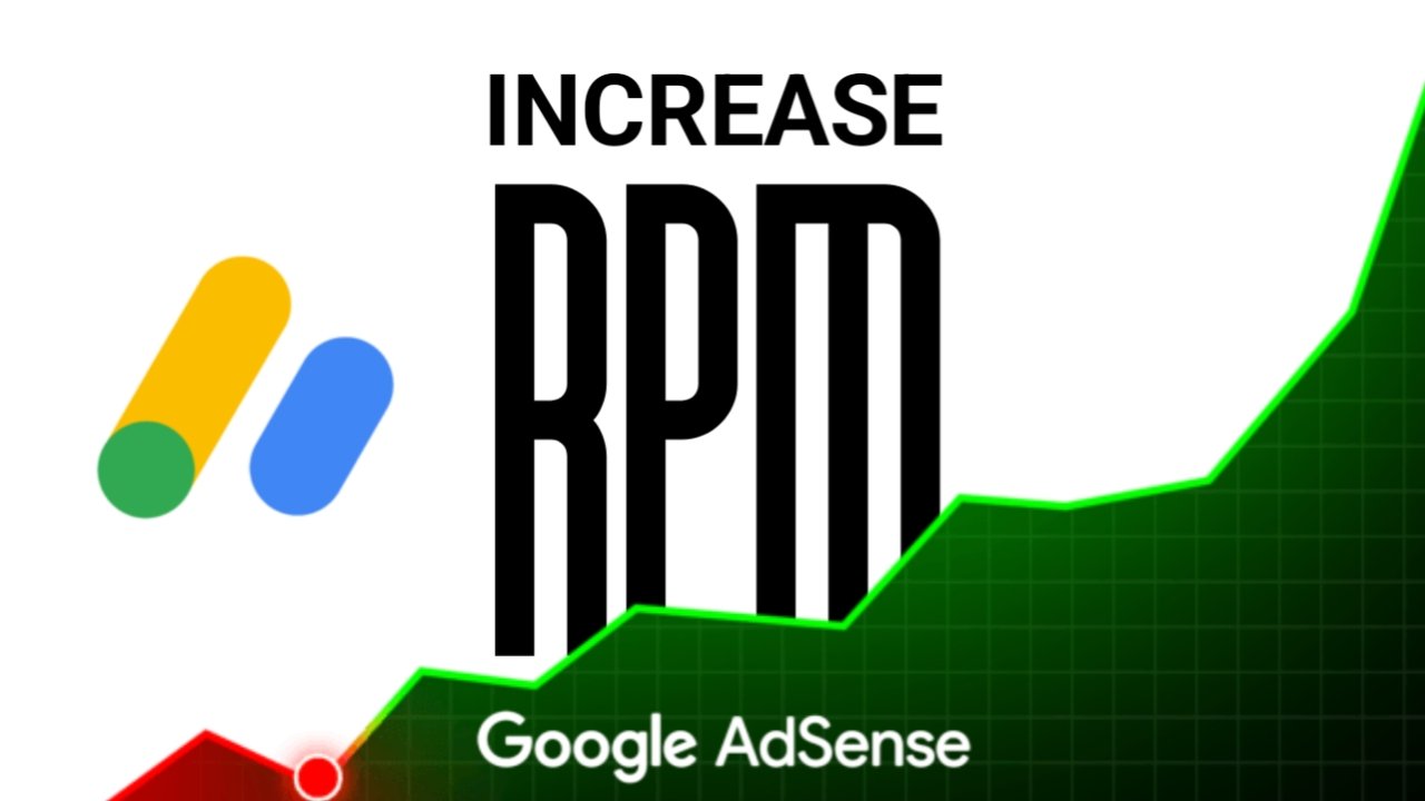 How to increase AdSense RPM of a blog